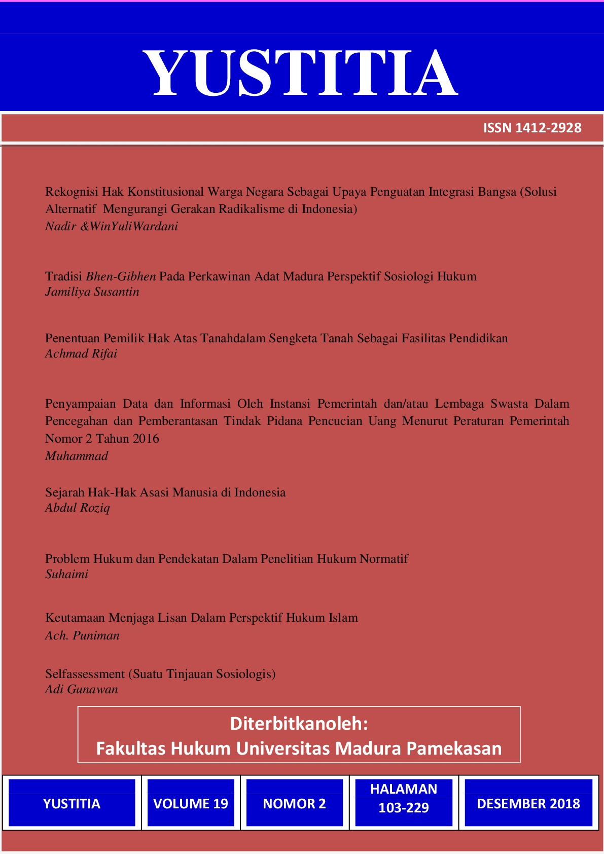 					View Vol. 19 No. 2 (2018): JURNAL YUSTITIA
				